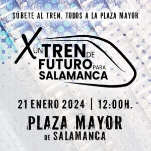 UPL se suma a la concentración por el tren del día 21 en Salamanca