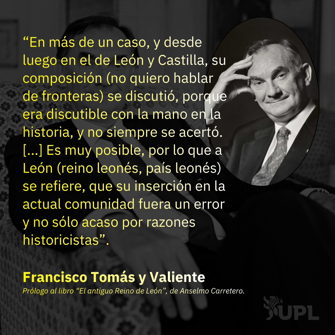 UPL recuerda a Tomás y Valiente en el 30º aniversario de su asesinato y pone en valor su posicionamiento pro-Región Leonesa.